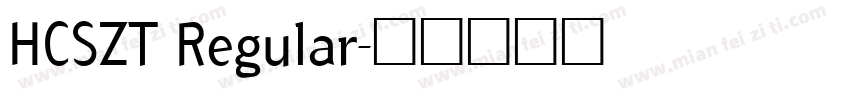 HCSZT Regular字体转换